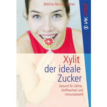 Buch: Xylit - Der ideale Zucker